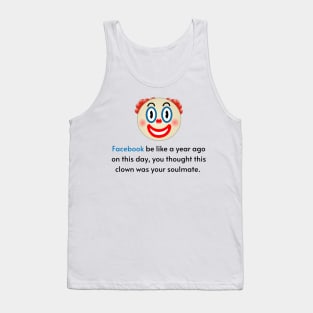 Narcissist Ex is Clown Tank Top